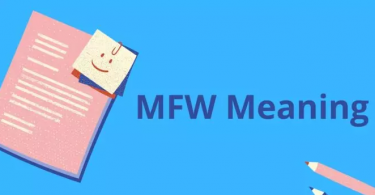 MFW Meaning - What Does MFW Mean?