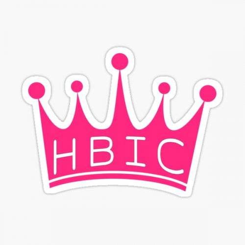 HBIC Meaning - What Does HBIC Mean?