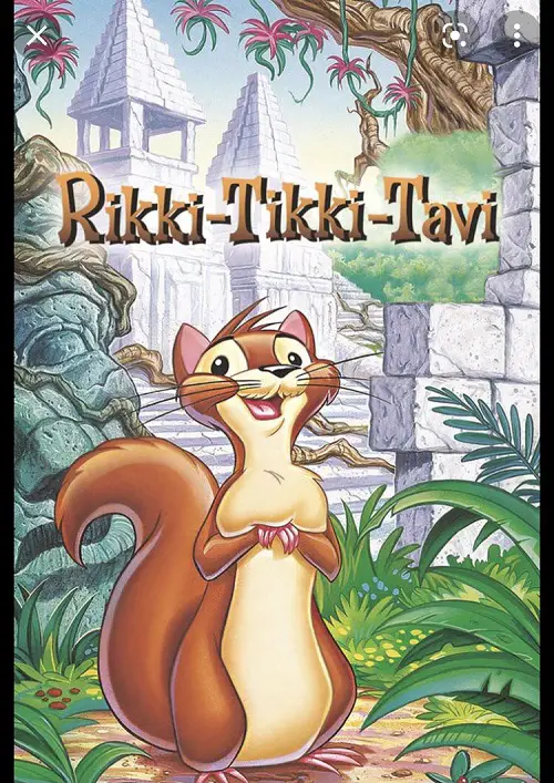 Rikki Tikki Tavi - The Story of Rikki Tikki Tavi