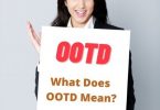 OOTD Meaning - What is the meaning of OOTD in Text?