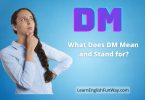 DM Meaning - What Does DM Mean and Stand for?