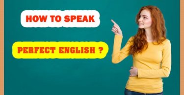 How To Speak Perfect English